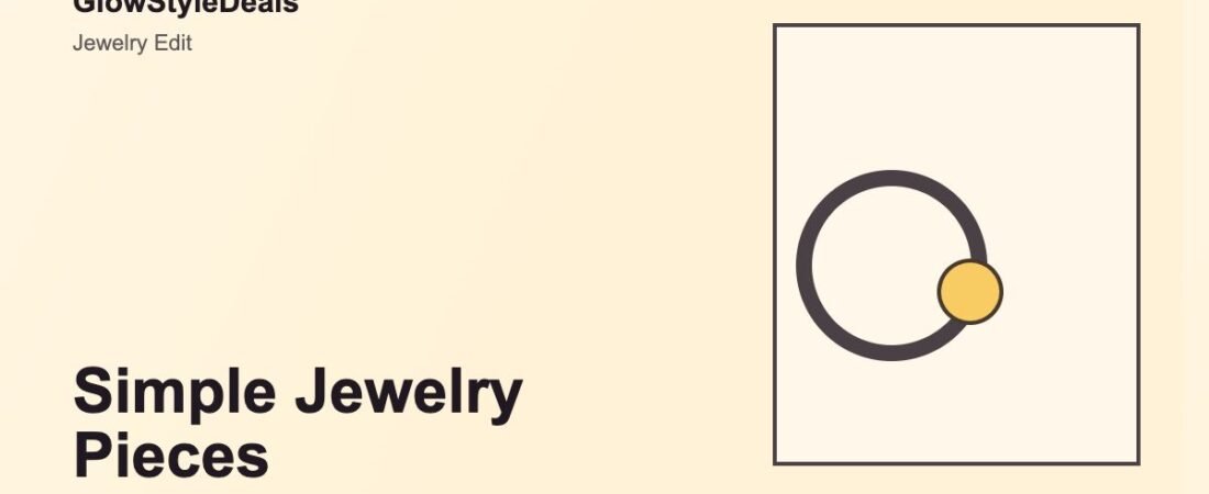 Simple Jewelry Pieces That Make Everyday Outfits Look Better